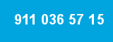 911 036 57 15 911 036 57 15